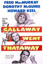 Callaway Went Thataway (1951) afişi
