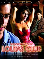 Canciones De Amor En Lolita's Club (2007) afişi