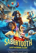 Kaptan Sabertooth: Kayıp Hazinenin Peşinde (2025) Türkçe Dublaj Fragman (2025) afişi
