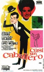 Casi Un Caballero (1964) afişi