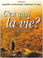 C'est Quoi La Vie? (1999) afişi