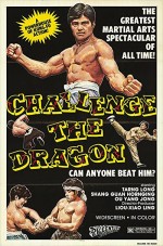 Challenge the Dragon (1973) afişi