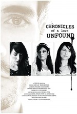 Chronicles Of A Love Unfound (2010) afişi