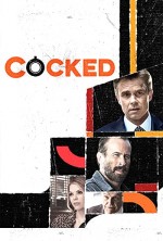 Cocked (2015) afişi