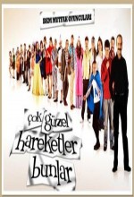 Çok Güzel Hareketler Bunlar Çok Güzel Hareketler Bunlar