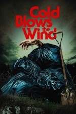 Cold Blows the Wind (2024) afişi