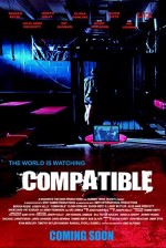 Compatible A Screen-life Thriller (2021) afişi