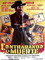 Contrabando Y Muerte (1986) afişi