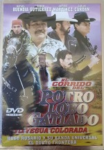 Corrido Del Potro Lobo Gatiado Y La Yegua Colorada (2002) afişi