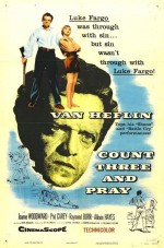 Count Three and Pray Count Three and Pray