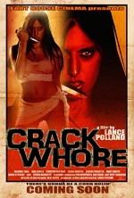 Crack Whore (2012) afişi