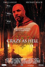 Crazy As Hell (2002) afişi