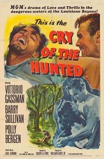 Cry Of The Hunted (1953) afişi