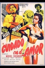 Cuidado Con El Amor (1954) afişi