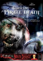 Curse Of Pirate Death (2006) afişi