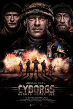 Cyborgs: Heroes Never Die (2017) afişi