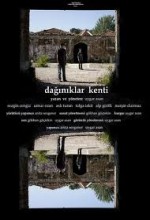 Dağınıklar Kenti (2011) afişi