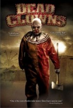Dead Clowns (2003) afişi