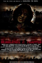 Deadlands 2: Trapped (2008) afişi
