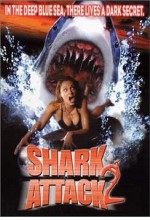 Shark Attack 2 (2001) afişi
