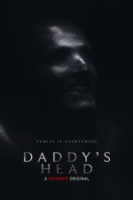 Daddy's Head (2024) afişi