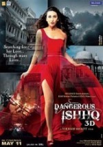 Dangerous Ishhq afişi Dangerous Ishhq afişi