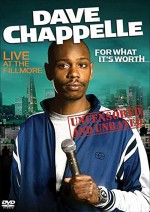 Dave Chappelle: For What It's Worth (2004) afişi