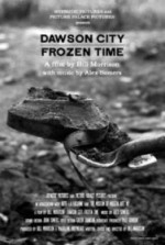 Dawson City: Donmuş Zaman (2016) afişi Dawson City: Donmuş Zaman (2016) afişi