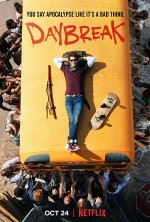Daybreak (2019) afişi Daybreak (2019) afişi