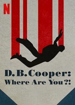 Neredesin D.B. Cooper? (2022) afişi