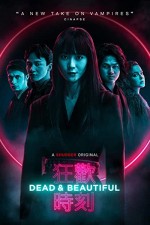 Dead & Beautiful (2021) afişi