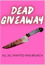 Dead Giveaway (2025) afişi Dead Giveaway (2025) afişi