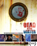 Dead in The Water (2006) afişi