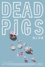 Dead Pigs Dead Pigs