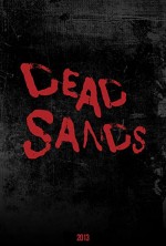 Dead Sands (2013) afişi