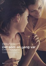 Det Som En Gang Var (2016) afişi