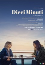 Dieci minuti (2024) afişi