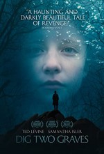 Dig Two Graves (2014) afişi