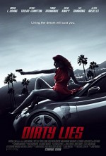 Dirty Lies (2017) afişi