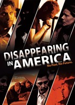 Disappearing In America (2009) afişi