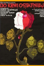 Do Krwi Ostatniej (1978) afişi