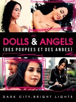 Dolls And Angels (2008) afişi