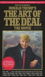 Donald Trump's The Art of the Deal: The Movie Donald Trump's The Art of the Deal: The Movie