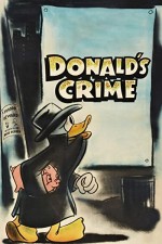 Donald's Crime (1945) afişi