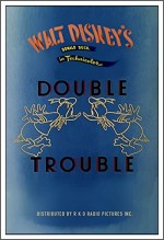 Donald's Double Trouble (1946) afişi