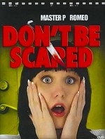 Don't Be Scared (2006) afişi