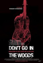 Don't Go In The Woods (2010) afişi