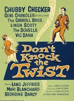 Don't Knock The Twist (1962) afişi
