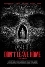 Don't Leave Home Don't Leave Home