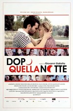 Dopo Quella Notte (2010) afişi